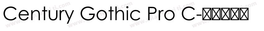 Century Gothic Pro C字体转换